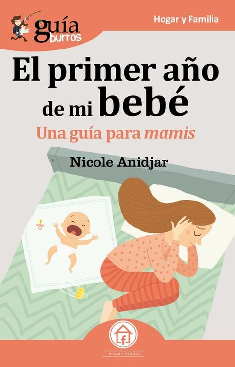 GuíaBurros: El primer año de mi bebe(Kobo/電子書)