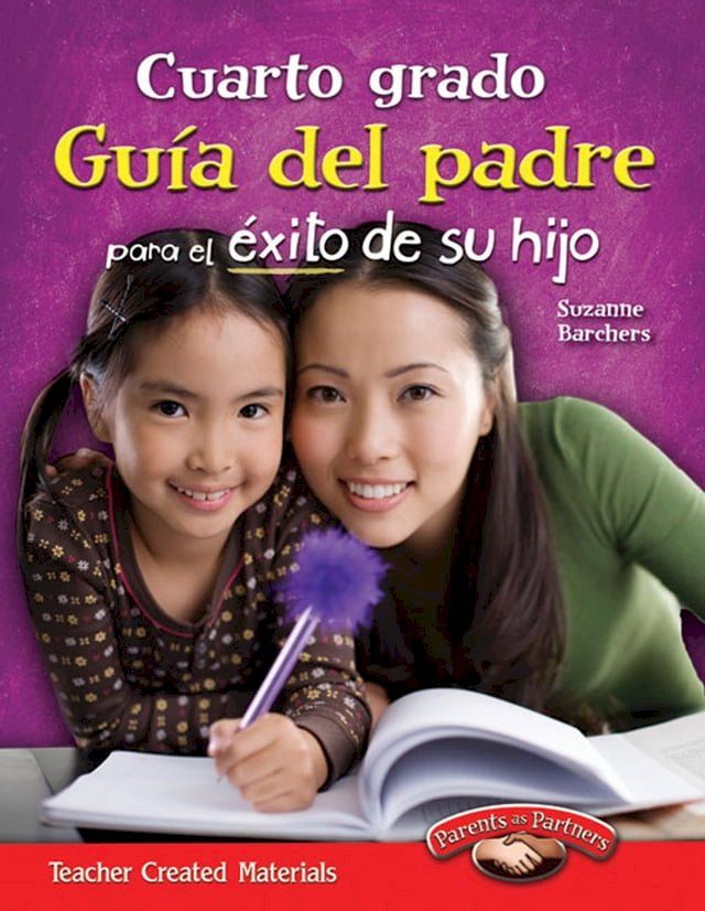  Cuarto grado: Guía del padre para el éxito de su hijo(Kobo/電子書)