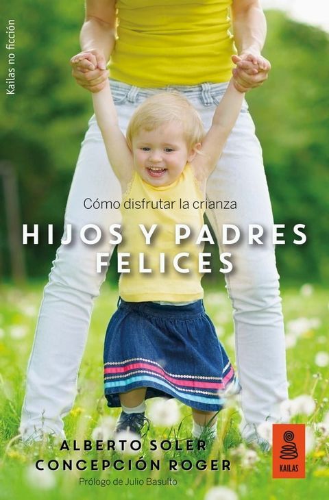 Hijos y padres felices(Kobo/電子書)