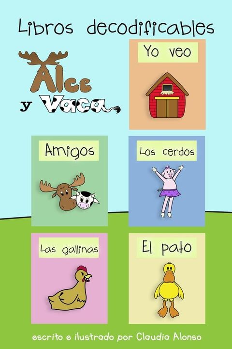 Libros decodificables: Alce y Vaca(Kobo/電子書)