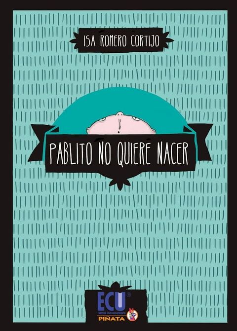 Pablito no quiere nacer(Kobo/電子書)