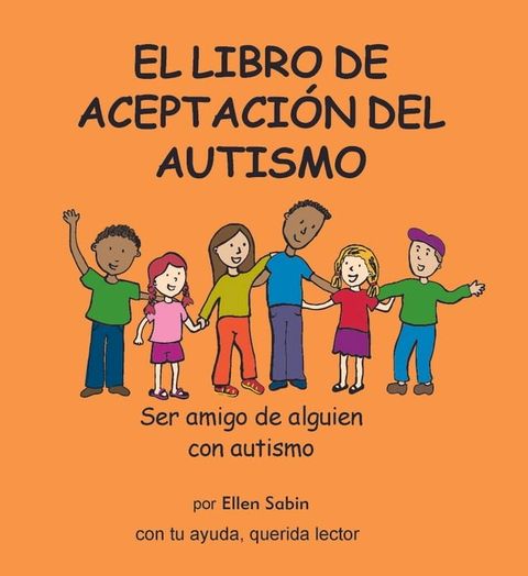 EL LIBRO DE ACEPTACIÓN DEL AUTISMO(Kobo/電子書)