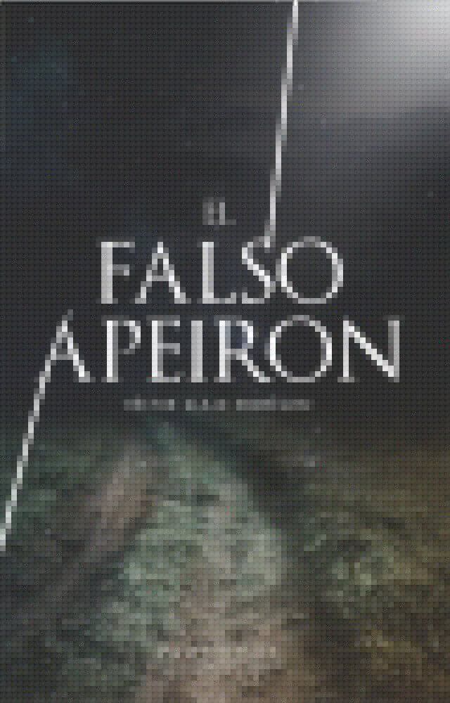  El falso &aacute;peiron(Kobo/電子書)