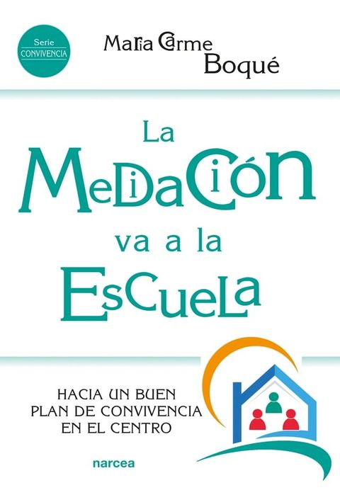 La mediación va a la escuela(Kobo/電子書)