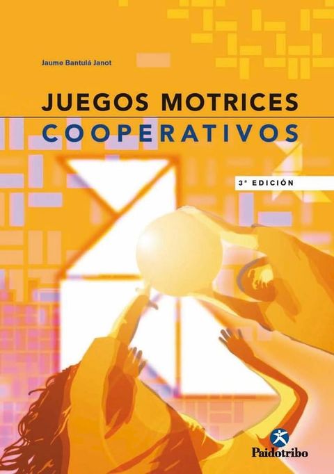 Juegos motrices cooperativos(Kobo/電子書)