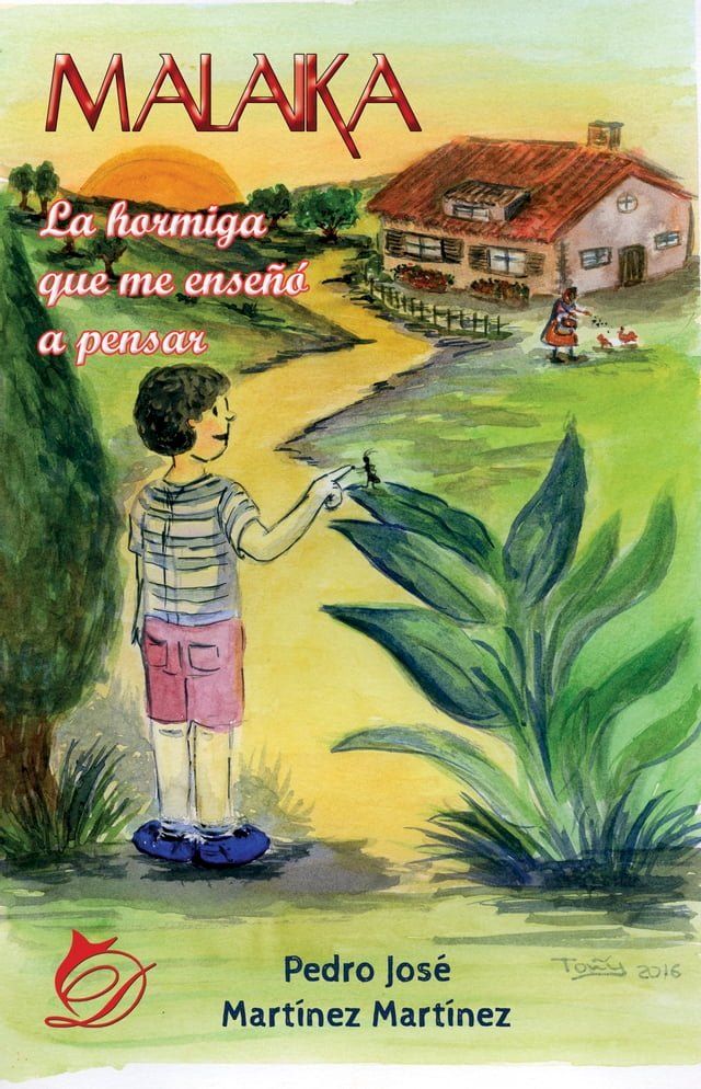  Malaika, la hormiga que me enseñó a pensar(Kobo/電子書)