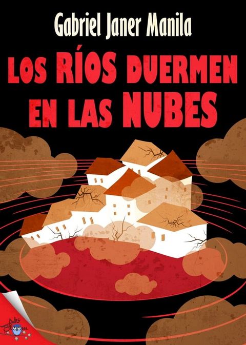 Los ríos duermen en las nubes(Kobo/電子書)