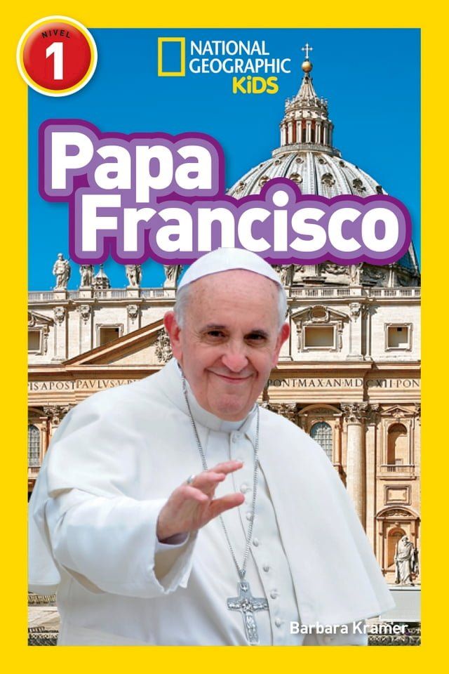  National Geographic Readers: Papa Francisco (Pope Francis)(Kobo/電子書)