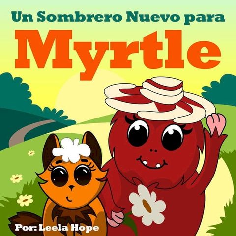 Un Sombrero Nuevo para Myrtle(Kobo/電子書)