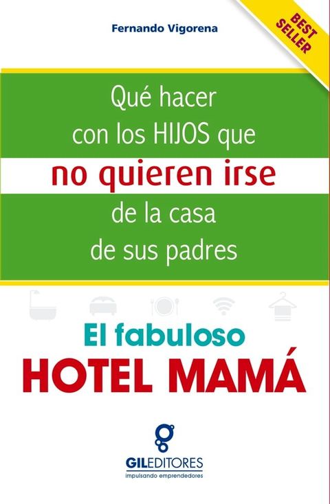 El fabuloso hotel mam&aacute;(Kobo/電子書)