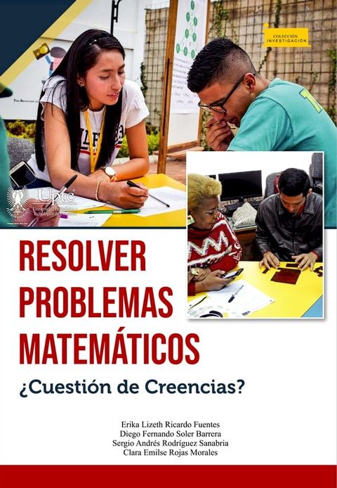 Resolver problemas matem&aacute;ticos &iquest;Cuesti&oacute;n de Creencias?(Kobo/電子書)