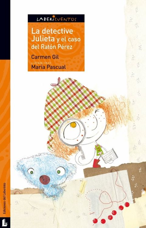 La detective Julieta y el caso del Ratón Pérez(Kobo/電子書)