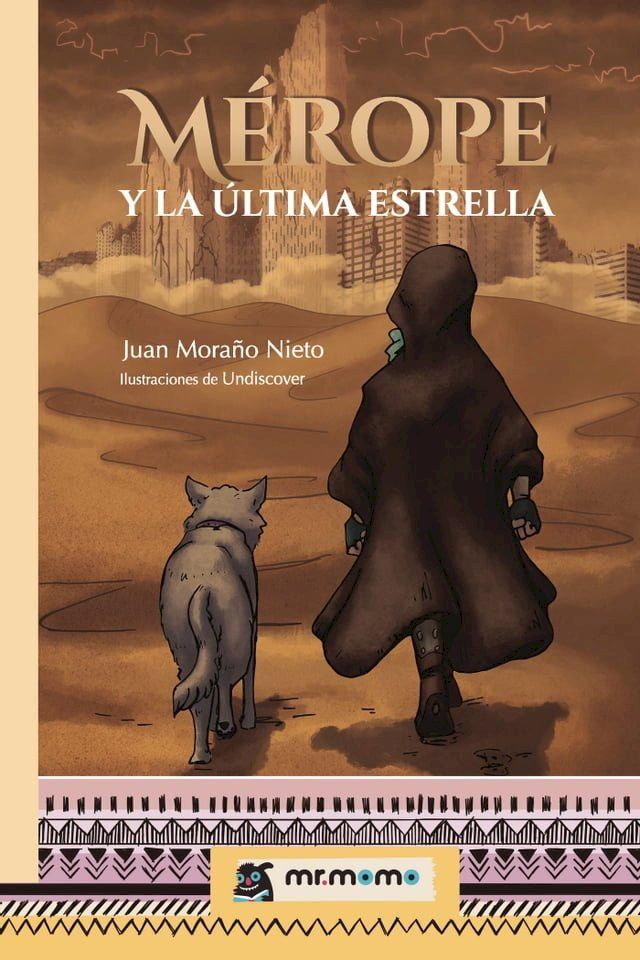  Mérope y la última estrella(Kobo/電子書)