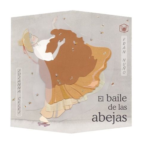 El baile de las abejas (The Dance of the Bees)(Kobo/電子書)