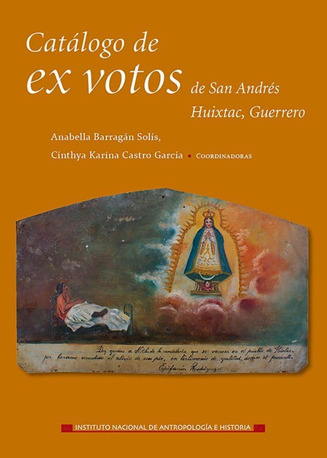  Catálogo de ex votos de San Andrés Huixtac, Guerrero(Kobo/電子書)