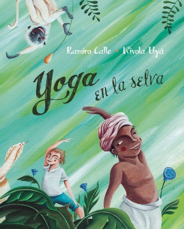  Yoga en la selva (Yoga in the Jungle)(Kobo/電子書)