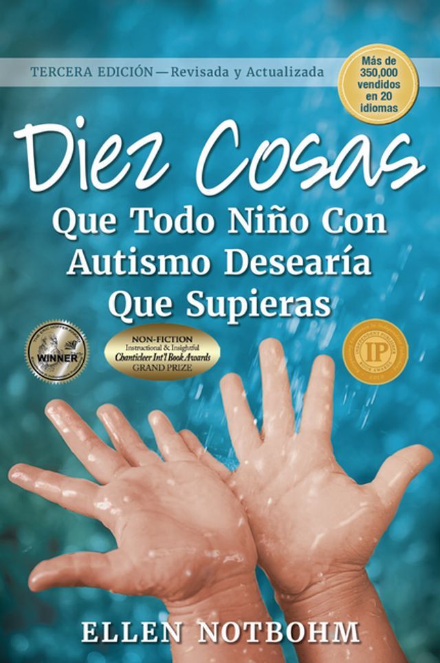  Diez cosas que todo niño con autismo desearía que supieras(Kobo/電子書)