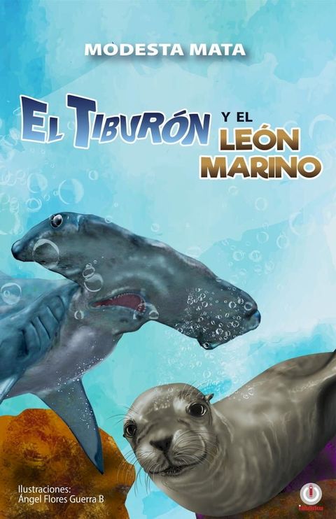 El tiburón y el león marino(Kobo/電子書)