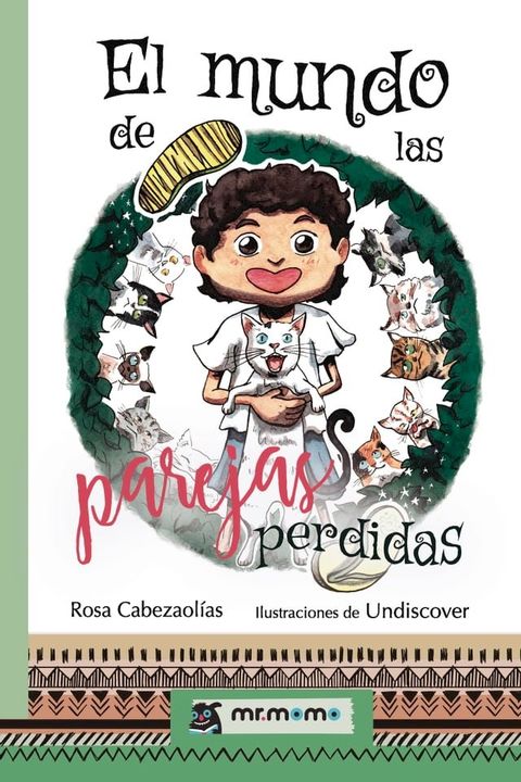 El mundo de las parejas perdidas(Kobo/電子書)