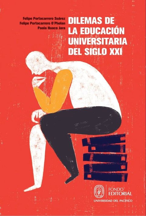 Dilemas de la educaci&oacute;n universitaria del siglo XXI(Kobo/電子書)