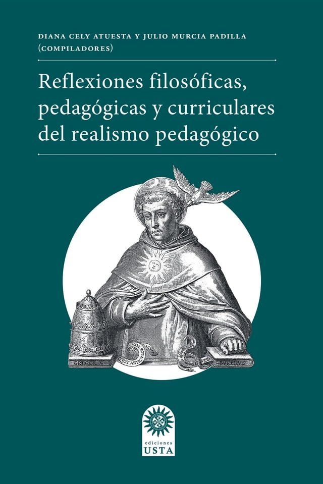  Reflexiones filos&oacute;ficas, pedag&oacute;gicas y curriculares del realismo pedag&oacute;gico(Kobo/電子書)