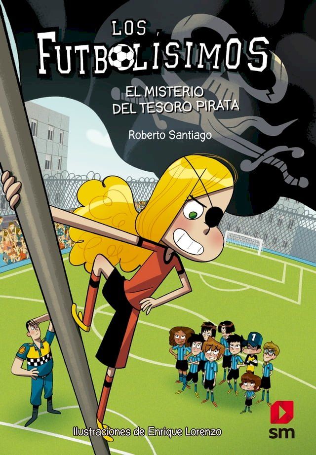  Los Futbol&iacute;simos 10. El misterio del tesoro pirata(Kobo/電子書)