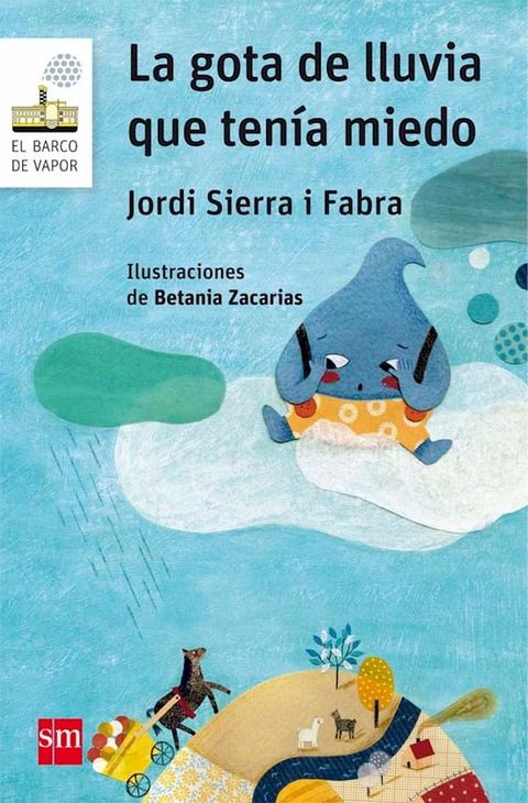 La gota de lluvia que tenía miedo(Kobo/電子書)