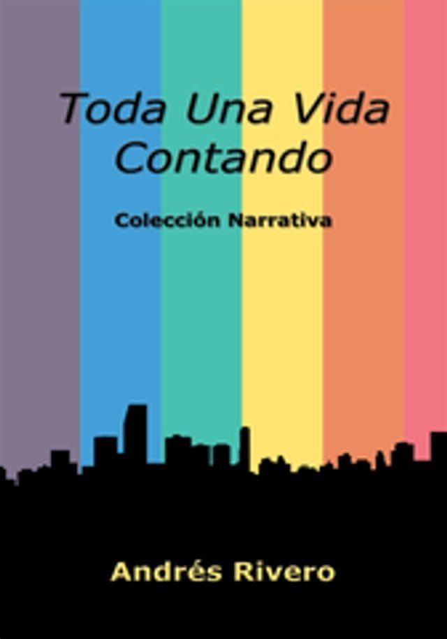  Toda Una Vida Contando(Kobo/電子書)