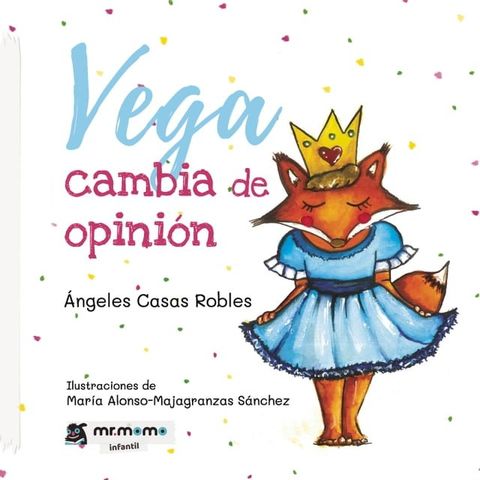 Vega cambia de opinión(Kobo/電子書)