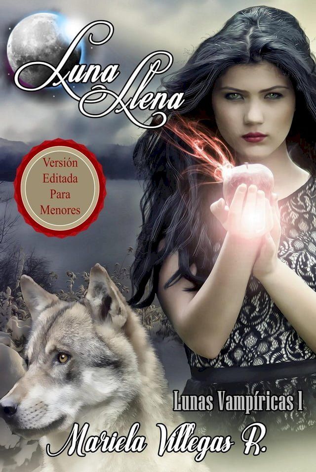  "Luna Llena" Versión Juvenil Editada(Kobo/電子書)