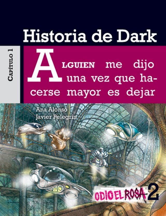  Odio el Rosa 2 Historia de Dark(Kobo/電子書)