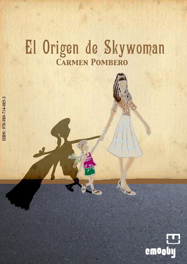  El Origen De Skywoman(Kobo/電子書)