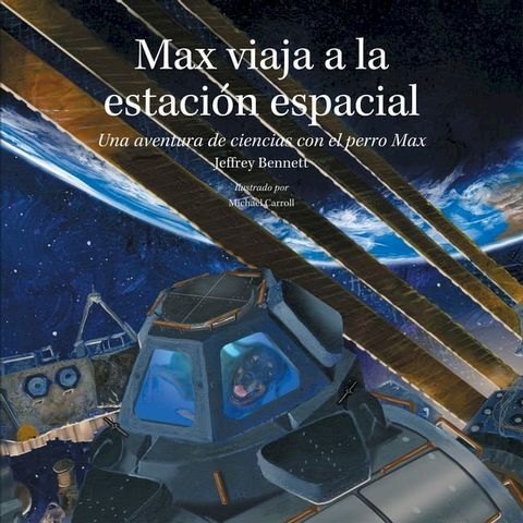 Max viaja a la estación espacial(Kobo/電子書)