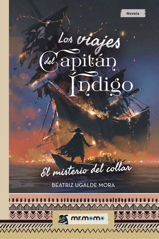  Los viajes del capit&aacute;n &Iacute;ndigo(Kobo/電子書)