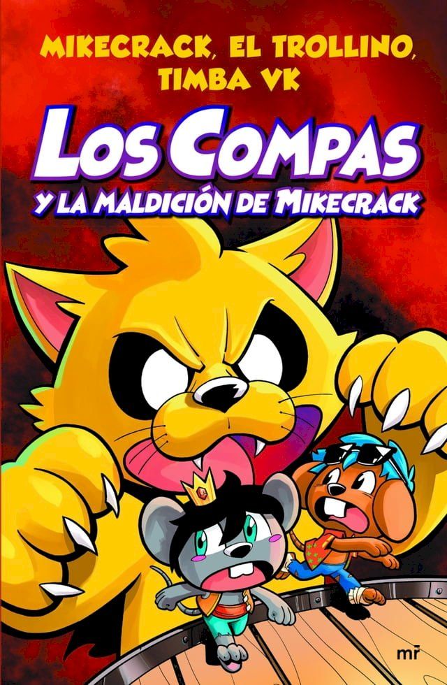  Compas 4. Los Compas y la maldición de Mikecrack(Kobo/電子書)