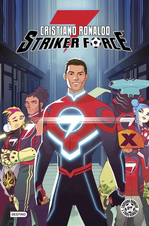 Cristiano Ronaldo Striker Force 7. Volumen 1(Kobo/電子書)