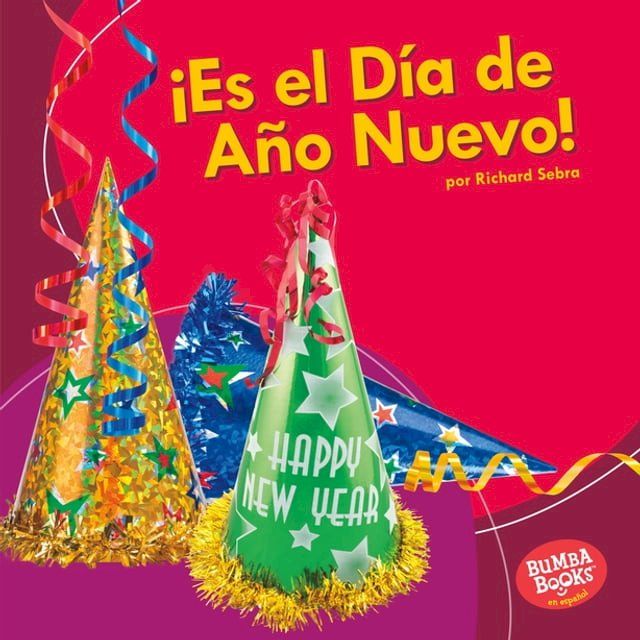  ¡Es el Día de Año Nuevo! (It's New Year's Day!)(Kobo/電子書)