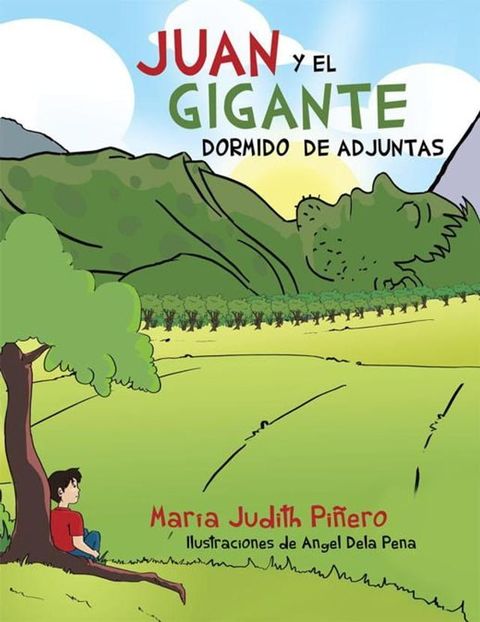 Juan Y El Gigante Dormido De Adjuntas(Kobo/電子書)