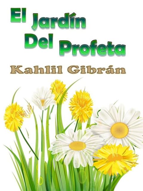 El Jard&iacute;n Del Profeta(Kobo/電子書)