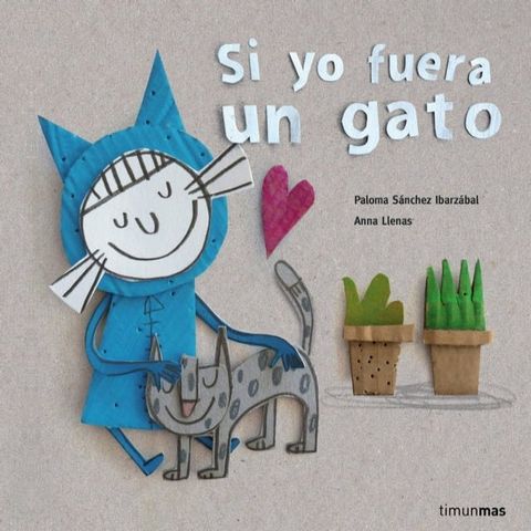 Si yo fuera un gato(Kobo/電子書)