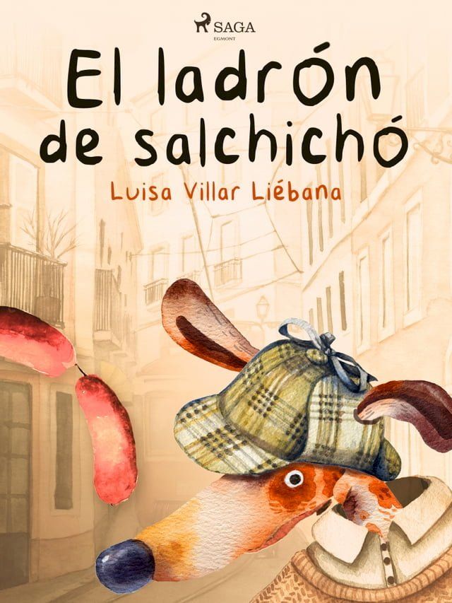  El ladr&oacute;n de salchich&oacute;n(Kobo/電子書)