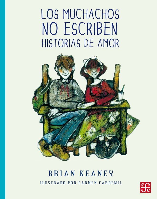  Los muchachos no escriben historias de amor(Kobo/電子書)