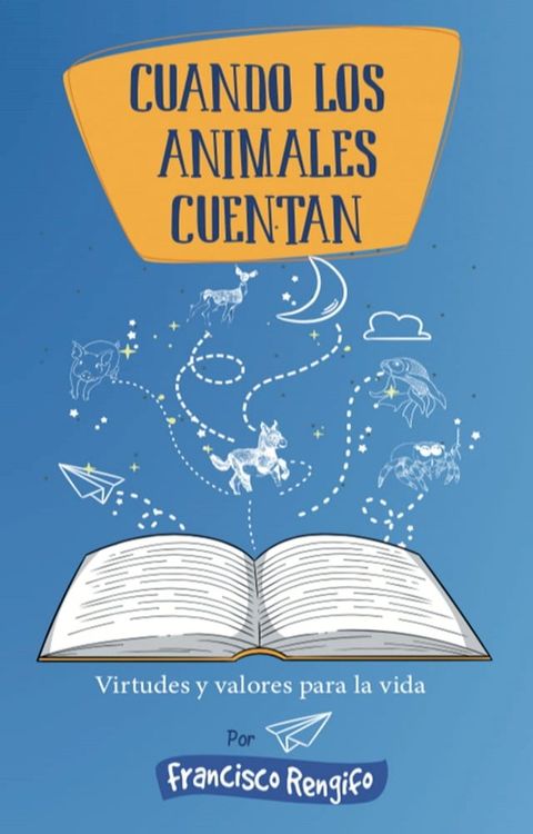 Cuando los animales cuentan(Kobo/電子書)