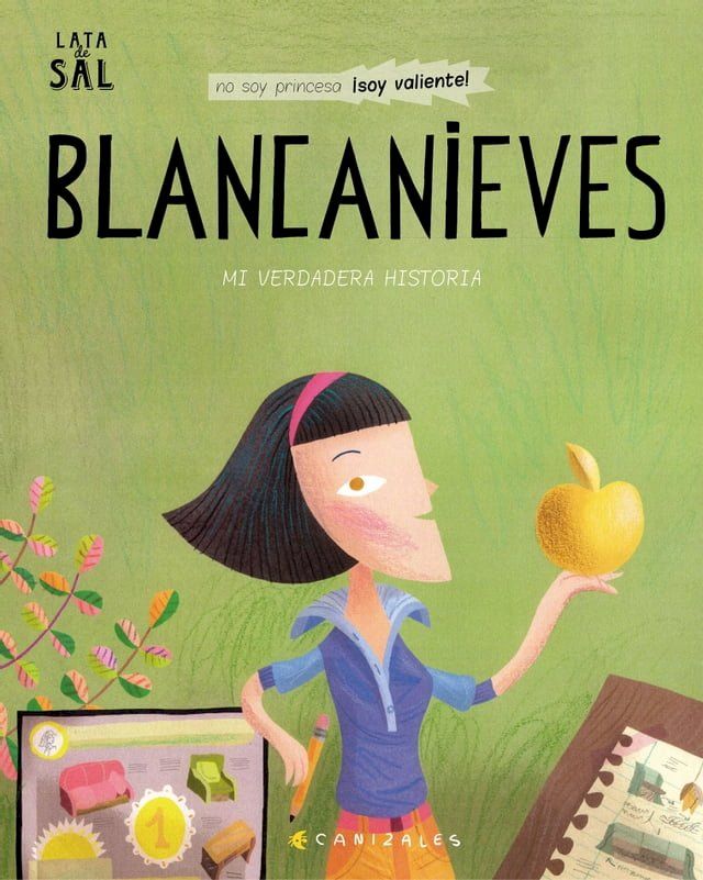  Blancanieves. Mi historia verdadera(Kobo/電子書)