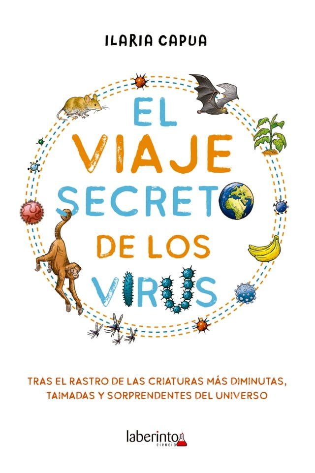  El viaje secreto de los virus(Kobo/電子書)