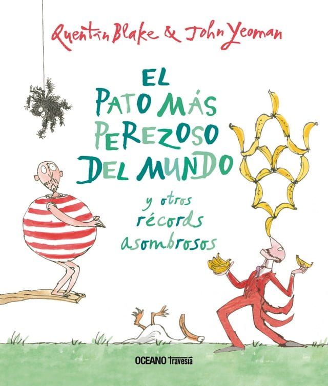  El pato más perezoso del mundo y otros récords asombrosos(Kobo/電子書)