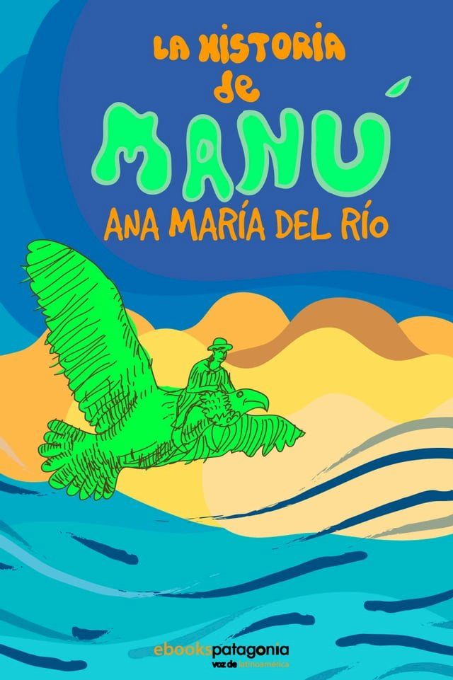  La Historia de Manú(Kobo/電子書)