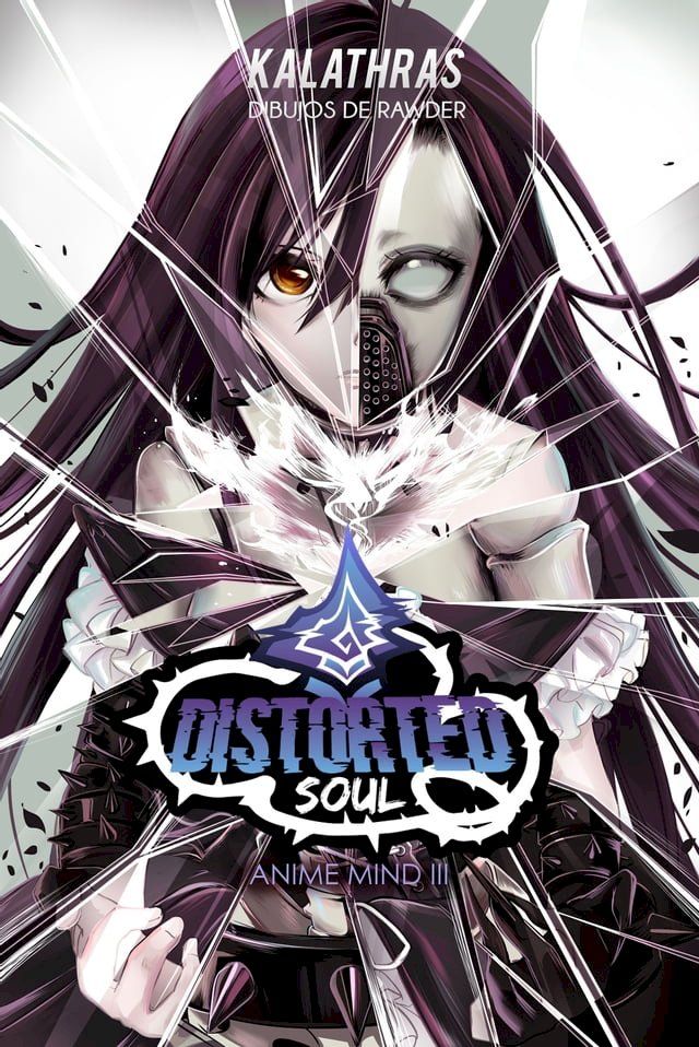  Distorted Soul(Kobo/電子書)