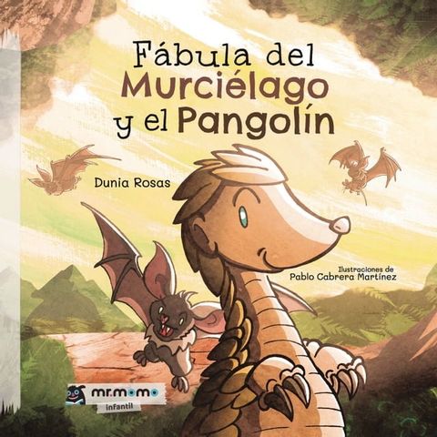 Fábula del Murciélago y el Pangolín(Kobo/電子書)