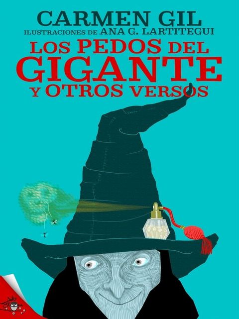 Los pedos del gigante y otros versos divertidos(Kobo/電子書)